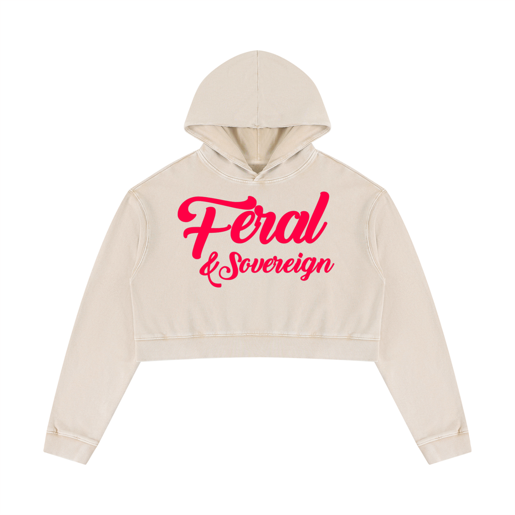 Feral & Sovereign Cropped Hoodie | Feminist Streetwear