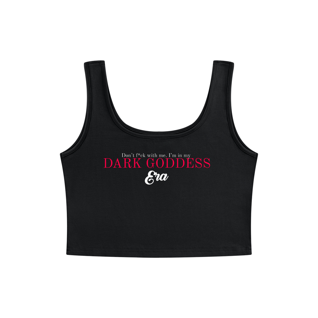 Don't Fuck with Me Goddess Tank Black